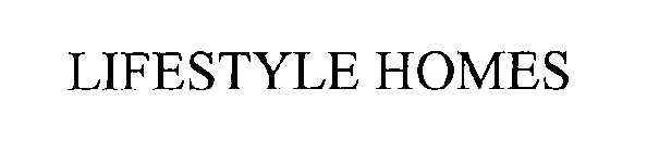 LIFESTYLE HOMES