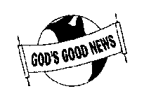 GOD'S GOOD NEWS