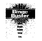 BINGE BUSTER