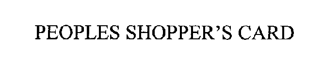 PEOPLES SHOPPER'S CARD