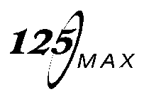 125 MAX