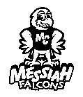 MC MESSIAH FALCONS