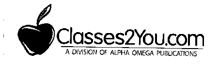 CLASSES2YOU.COM A DIVISION OF ALPHA OMEGA PUBLICATIONS