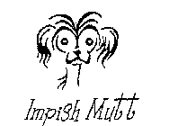 IMPISH MUTT