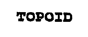 TOPOID