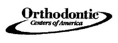 ORTHODONTIC CENTERS OF AMERICA
