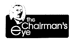 THE CHAIRMAN'S EYE