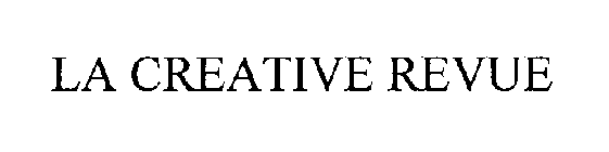 LA CREATIVE REVUE