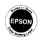 EPSON COLOR SHIFTING LABEL BRONZE GREEN