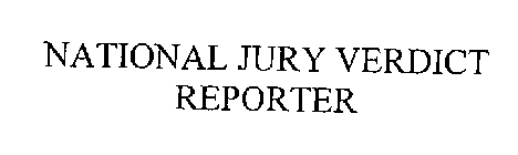 NATIONAL JURY VERDICT REPORTER