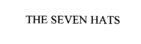 THE SEVEN HATS