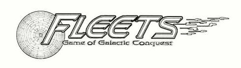 FLEETS A GAME OF GALACTIC CONQUEST