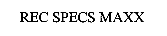 REC SPECS MAXX