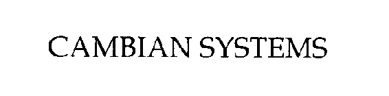 CAMBIAN SYSTEMS