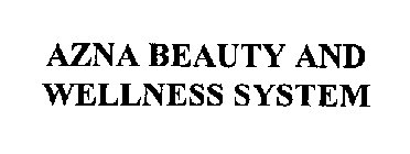 AZNA BEAUTY AND WELLNESS SYSTEM