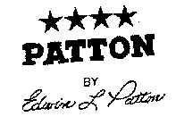 PATTON BY EDWIN L PATTON