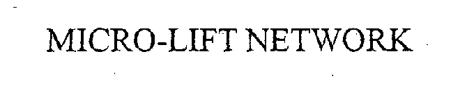 MICRO-LIFT NETWORK