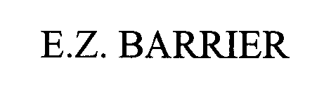 E.Z. BARRIER