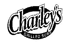 CHARLEY'S GRILLED SUBS