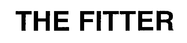 THE FITTER