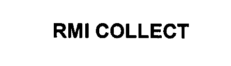 RMICOLLECT