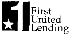 1 FIRST UNITED LENDING