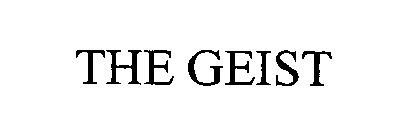 THE GEIST