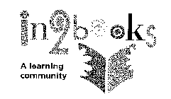 IN2BOOKS A LEARNING COMMUNITY