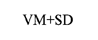 VM+SD