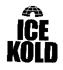 ICE KOLD