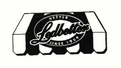 LEDBETTER BETTER SINCE 1959