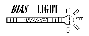 BIAS LIGHT