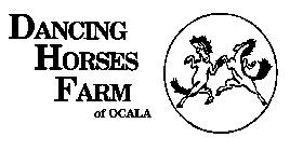 DANCING HORSES FARM OF OCALA