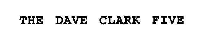 THE DAVE CLARK FIVE