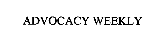 ADVOCACY WEEKLY