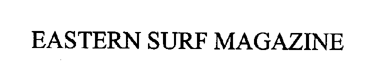EASTERN SURF MAGAZINE