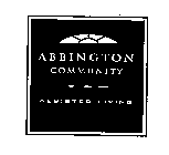 ABBINGTON COMMUNITY ASSISTED LIVING