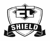 ET SHIELD