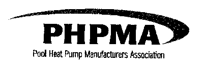 PHPMA POOL HEAT PUMP MANUFACTURER ASSOCIATION