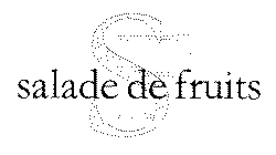 SF SALADE DE FRUITS