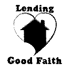 LENDING GOOD FAITH
