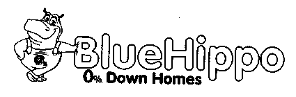 BLUEHIPPO 0% DOWN HOMES