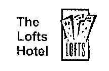THE LOFTS HOTEL LOFTS
