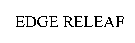 EDGE RELEAF