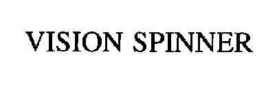 VISION SPINNER