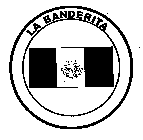 LA BANDERITA