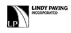 LP LINDY PAVING INCORPORATED