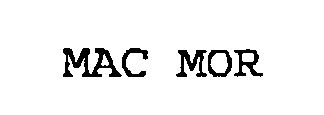MAC MOR