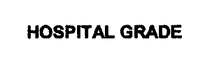 HOSPITAL GRADE
