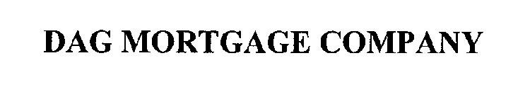 DAG MORTGAGE COMPANY
